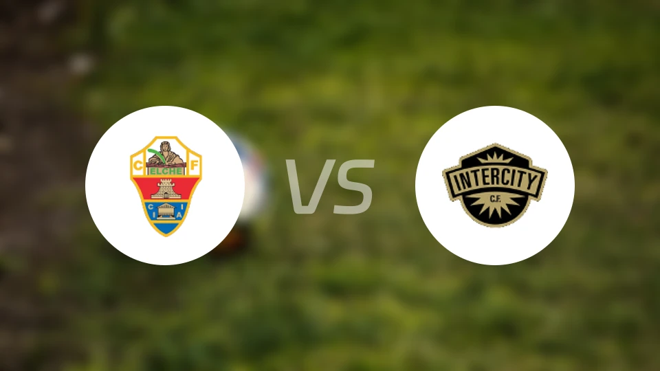 埃尔切艾利塔奴vs城际CF比分预测【2026/02/28】