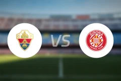 埃尔切vs赫罗纳比分预测【2025/12/07】