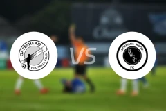 盖茨黑德vs博瑞汉姆比分预测【2025/11/22】