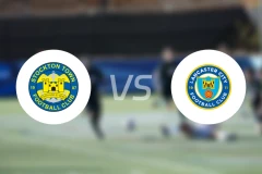 斯托克顿镇vs兰卡斯特比分预测【2026/04/18】
