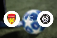 FK波德戈里察vs伊巴罗扎伊比分预测【2024/09/08】