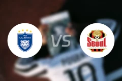 蔚山HDvsFC首尔比分预测【2026/03/07】